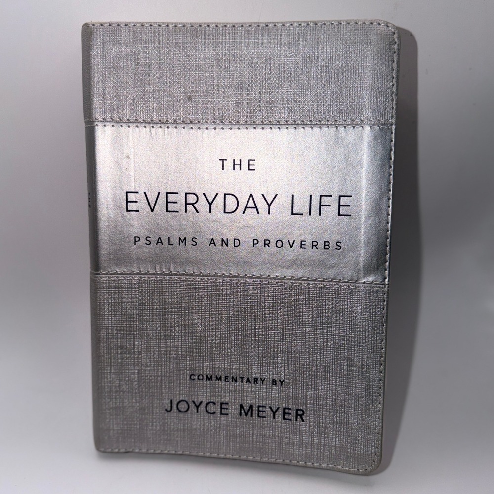 Faith Words The Everyday Life Psalms and Proverbs Joyce Meyer Silver LeatherLuxe